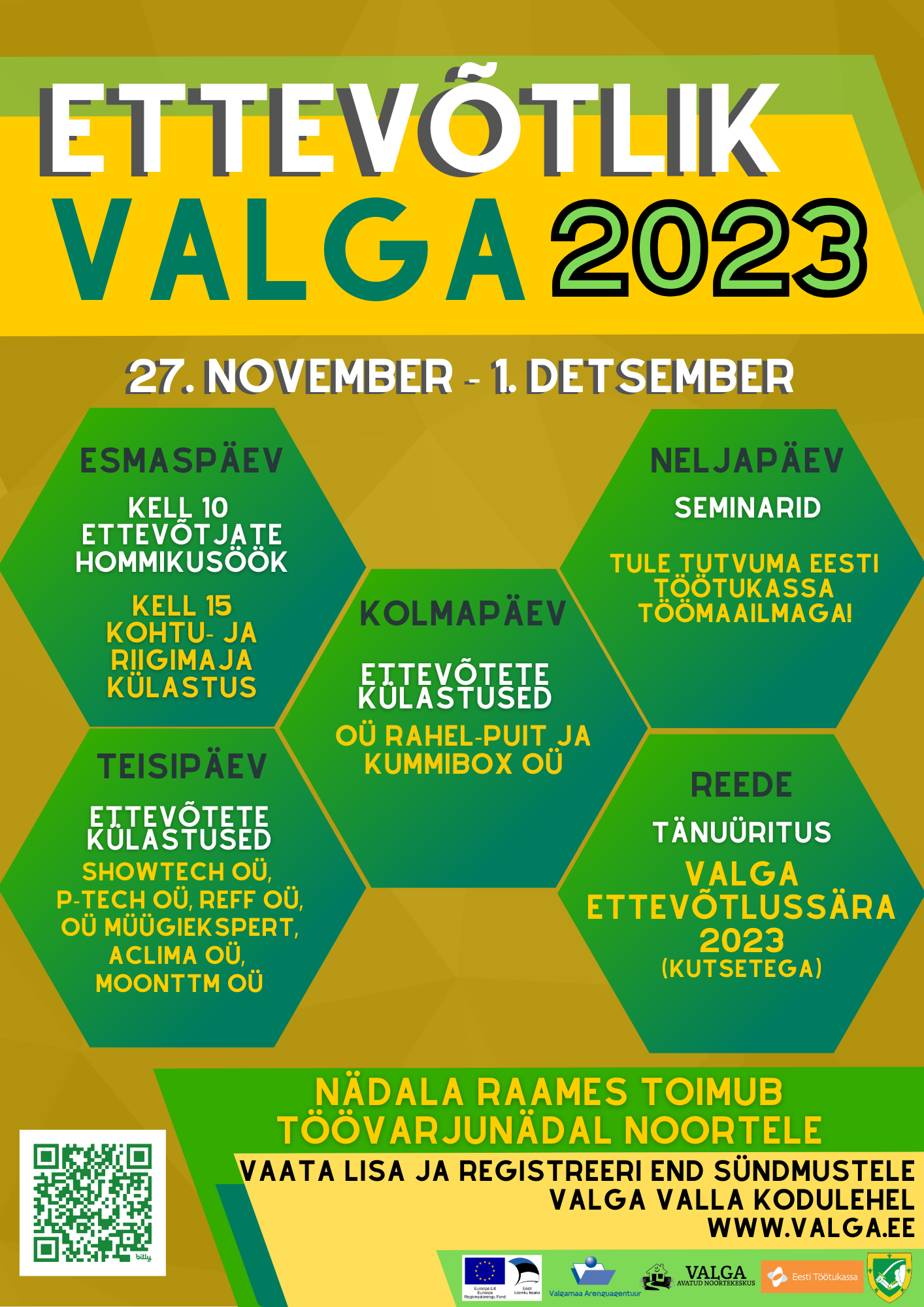N&auml;dal &bdquo;Ettev&otilde;tlik Valga 2023&ldquo; pakub avastamisr&otilde;&otilde;mu ja kutsub kohtumistele